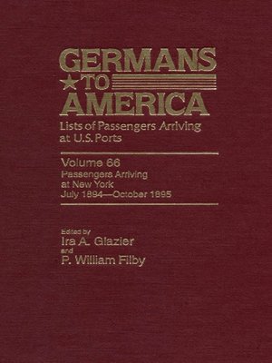 cover image of Germans to America, Volume 66 July 2, 1894 - Oct. 31, 1895